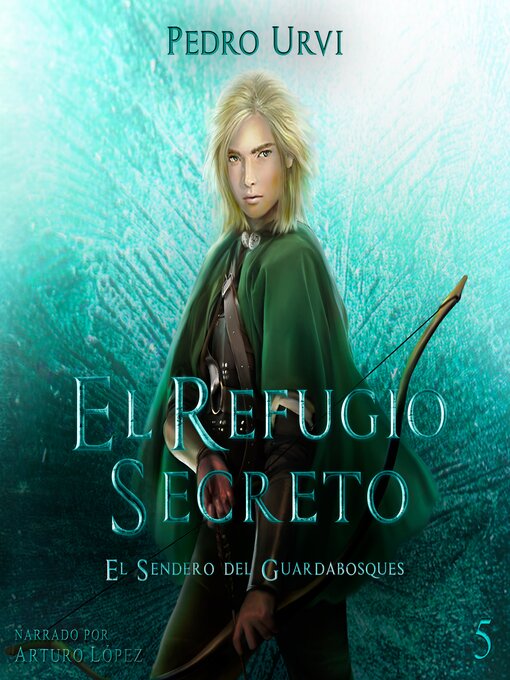 Title details for El Refugio Secreto by Pedro Urvi - Available